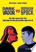 Dark Vador vs M. Spock