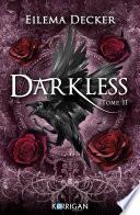 Darkless T2