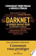 Darknet, le voyage qui fait peur
