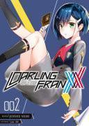 Darling in the Franxx T02