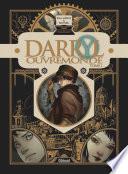 Darryl Ouvremonde - Tome 01