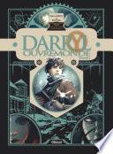 Darryl Ouvremonde - Tome 02