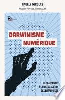 Darwinisme numérique - Réédition Paradoxale Disruption