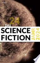 Das Science Fiction Jahr 2024