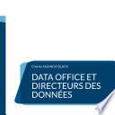 Data Office et Directeurs des Données