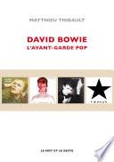 David Bowie, l'avant-garde pop