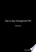Day to day management RH