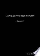 Day to day management RH
