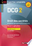 DCG 2 - Droit des sociétés et autres groupements d'affaires - Manuel et applications - 8e édition
