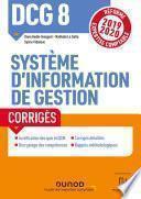 DCG 8 - Système d'information de gestion - Corrigés
