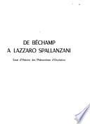 De Béchamp a Lazzaro Spallanzani