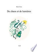 De chaos et de lumière