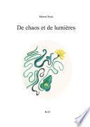 De chaos et de lumière