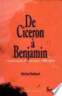 De Cicéron à Benjamin