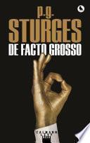 De facto grosso