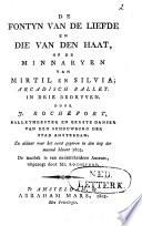De fontyn van de liefde en die van den haat, of De minnaryen van Mirtil en Silvia