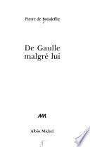 De Gaulle malgré lui