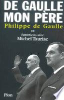 De Gaulle, mon père