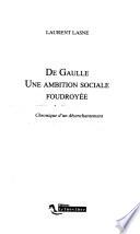 De Gaulle, une ambition sociale foudroyée