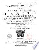 De L'Action De Dieu Sur Les Créatures