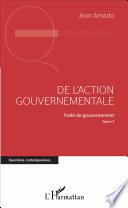 De l'action gouvernementale