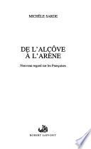 De l'alcôve à l'arène