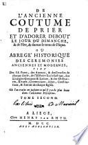 De l'ancienne Coustume de prier ... debout
