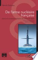 De l'arme nucléaire française