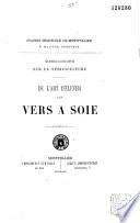 De l'art d'élever les vers à soie