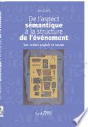 De l'aspect sémantique à la structure de l'événement