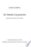 De l'attrait à la possession