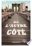 De l'Autre Côté