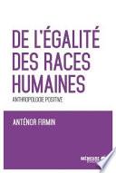 De l'égalité des races humaines