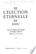 De l'élection éternelle de Dieu