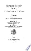 De L'enseignement supériur en Angleterre et en Écosse