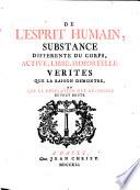 De l'Esprit humain, substante différente du corps, active, libre, immortelle