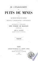 De l'établissement des puits de mines dans les terrains ébouleux et aquifères
