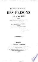 De l'état actuel des prisons en France