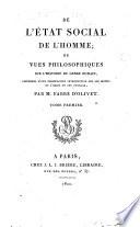 De l' état social de l'homme; ou Vues philosophiques sur l'histoire du genre humain
