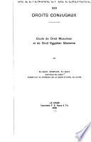 De l'etendue et de l'exercice des droits conjugaux