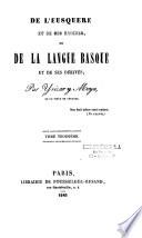 De l'eusquere et de ses erderes, ou De la langue basque et de ses dérivés