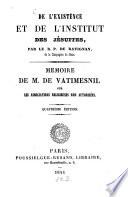 De l'existence et de l'institut des Jésuites, par le R. P. de Ravignan
