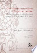 De l'expertise scientifique à l'expertise profane