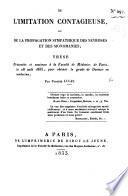 De l'imitation contagieuse, ou de la propagation sympathique des névroses et des monomanies, etc