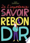 De l'importance de savoir rebondir