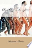 De L Origine Des Especes