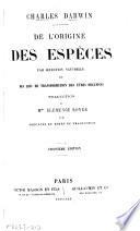 De l'origine des espèces par sélection naturelle ou des lois de transformation des êtres organisés