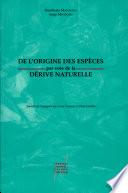 De l'origine des espèces par voie de la dérive naturelle