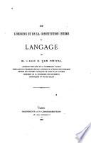 De l'origine et de la constitution intime du langage
