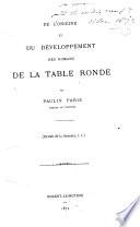 De l'origine et du développement des romans de la Table Ronde